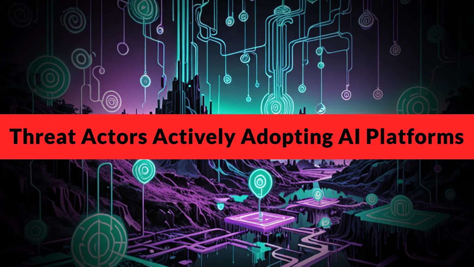 New Report Warns of Threat Actors Actively Adopting AI Platforms to Attack Manufacturing Companies