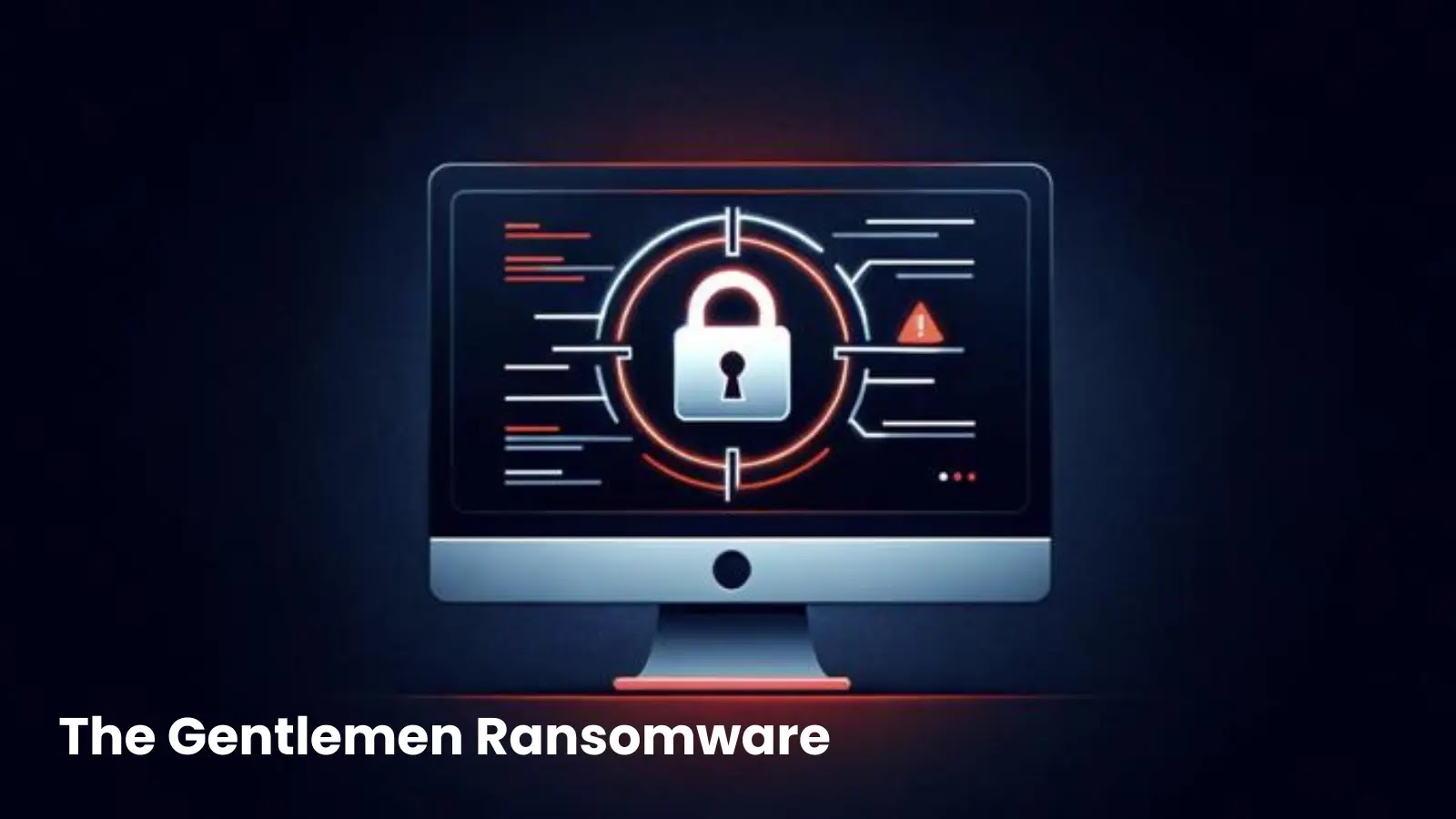 The Gentlemen" Ransomware Group Deploys Dual-Extortion Tactics, Encrypting and Exfiltrating Data