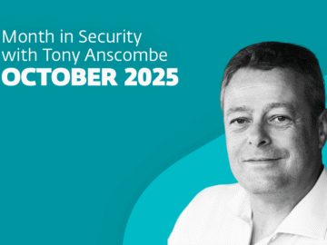 This month in security with Tony Anscombe – October 2025 edition This month in security with Tony Anscombe – October 2025 edition