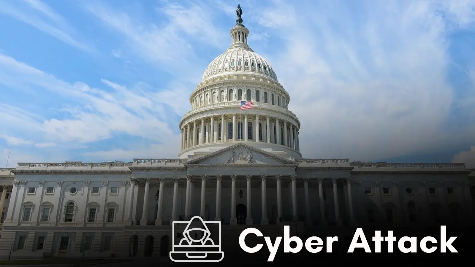 U.S. Congressional Budget Office Hit by Cyberattack, Sensitive Data Compromised