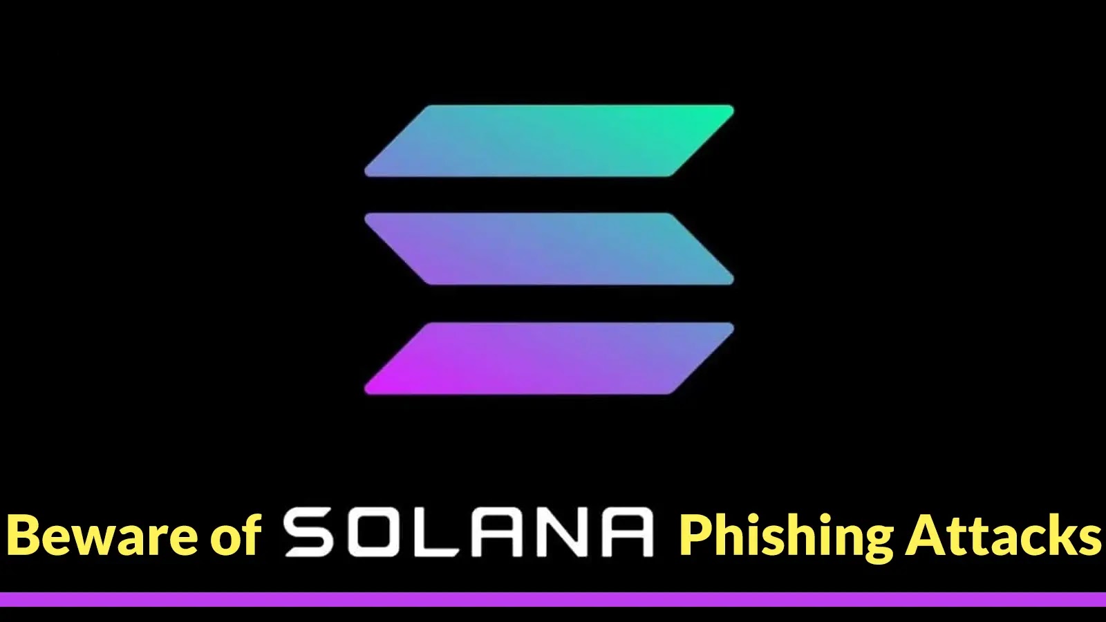 Beware of Solana Phishing Attacks That Let Hackers Initiate Unauthorized Account Transfer