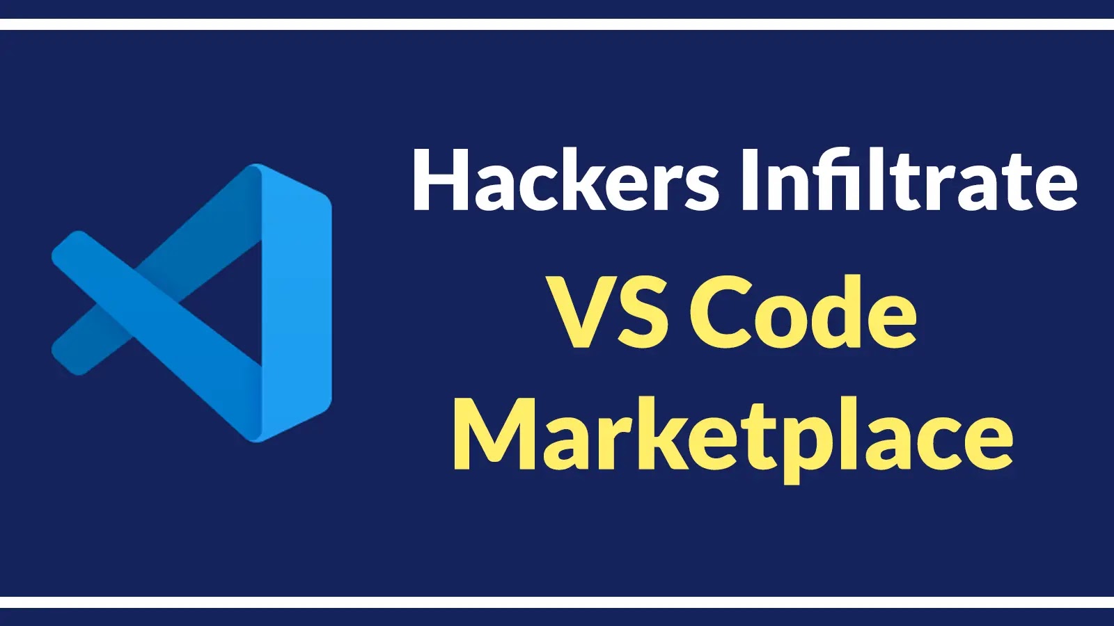 Hackers Infiltrate VS Code Marketplace with 19 Malicious Extensions Posing as PNG File