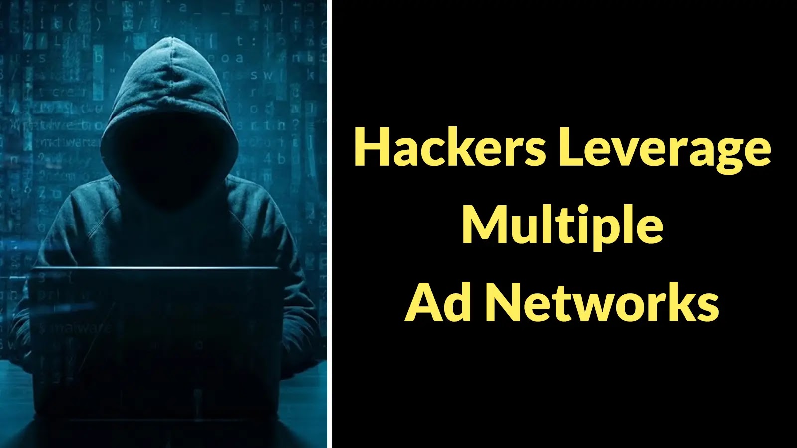 Hackers Leverage Multiple Ad Networks to Attack Adroid Users With Triada Malware