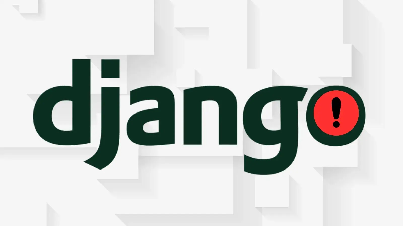 Multiple Django Vulnerabilities Enables SQL Injection and Denial-of-Service Attacks