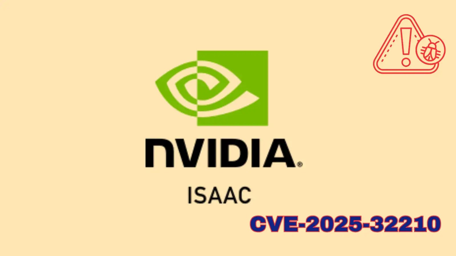 NVIDIA Isaac Lab Vulnerability Let Attackers Execute Malicious Code