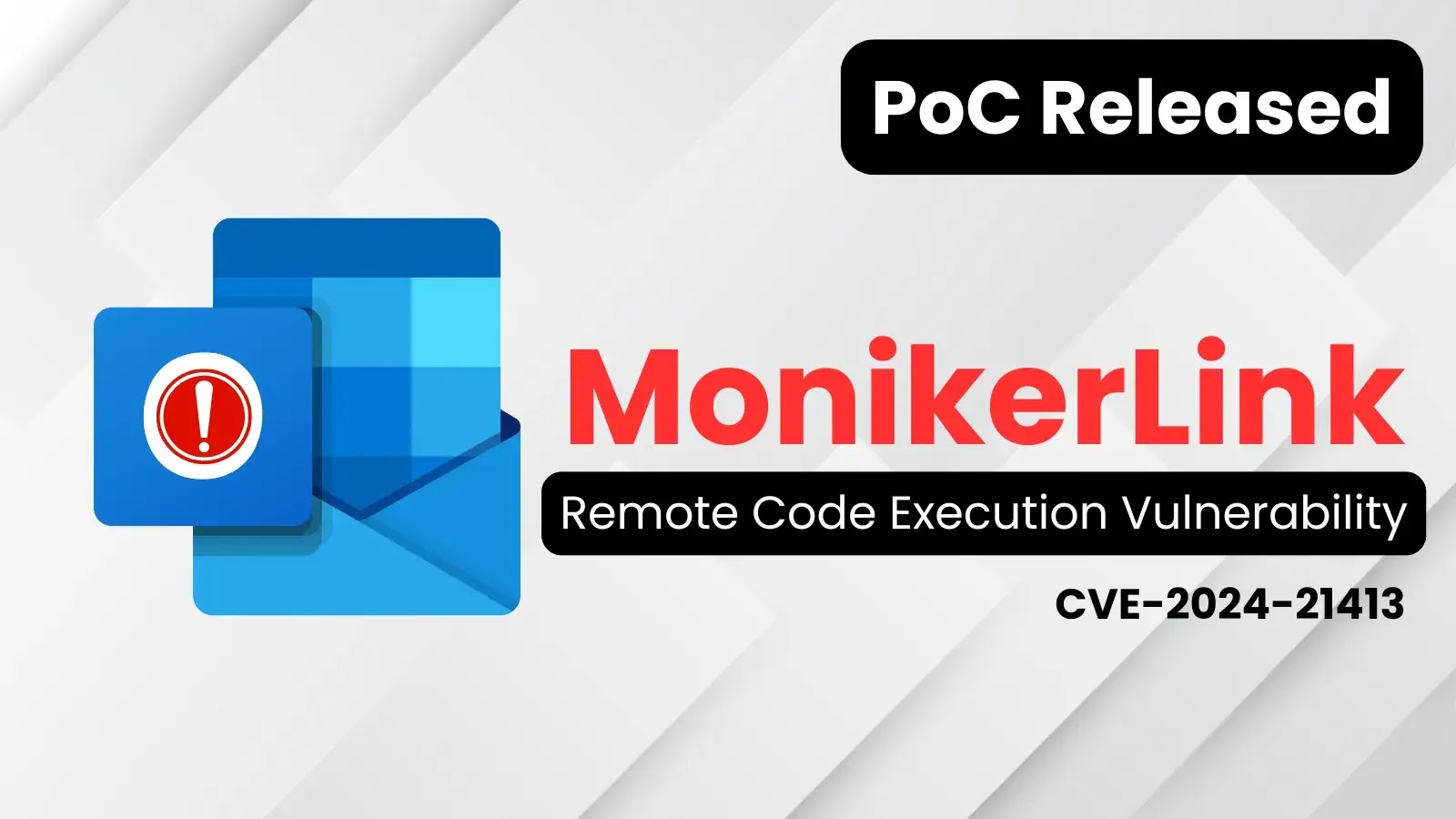 PoC Released for Outlook “MonikerLink” RCE Flaw Allowing Remote Code Execution