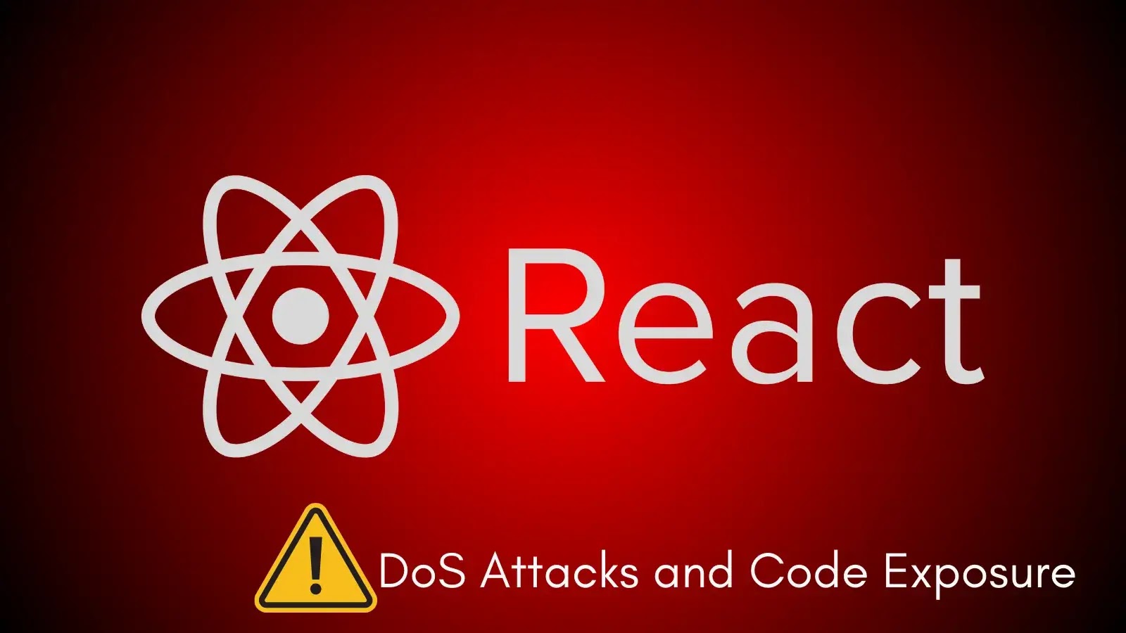 Severe Flaws in React Server Components Enable DoS Attacks and Code Exposure