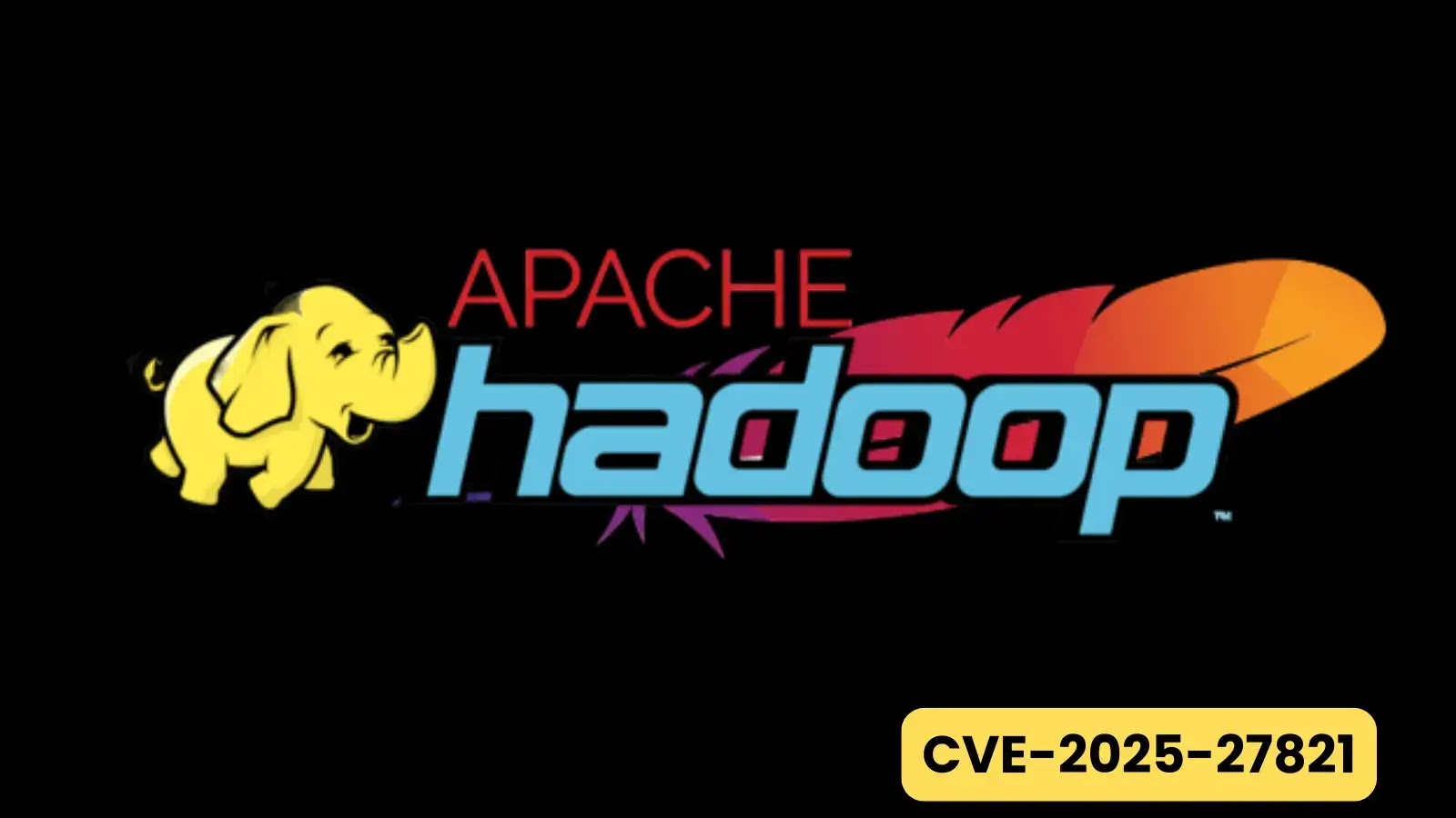 Apache Hadoop Flaw Could Trigger System Crashes or Data Corruption