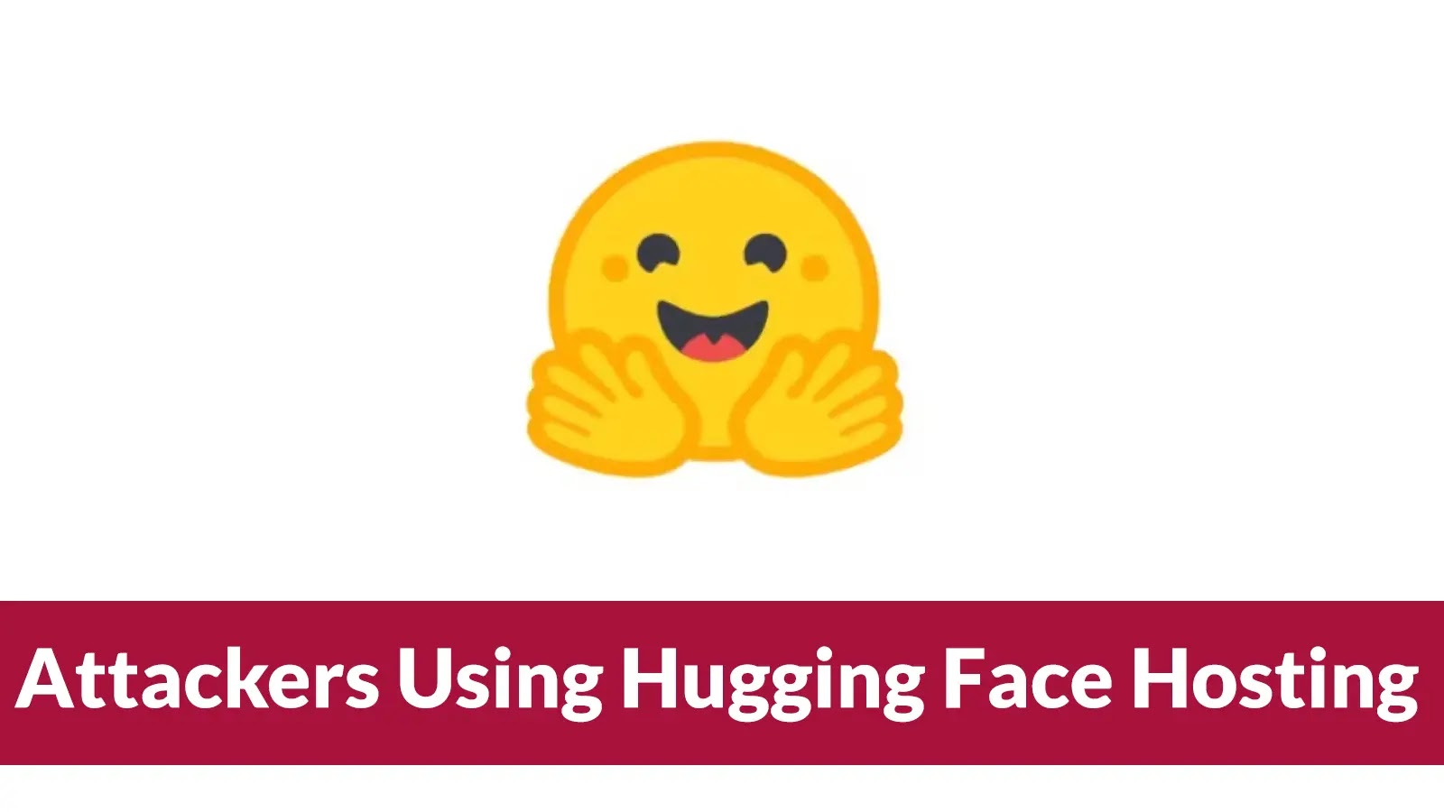 Attackers Using Hugging Face Hosting to Deliver Android RAT Payload