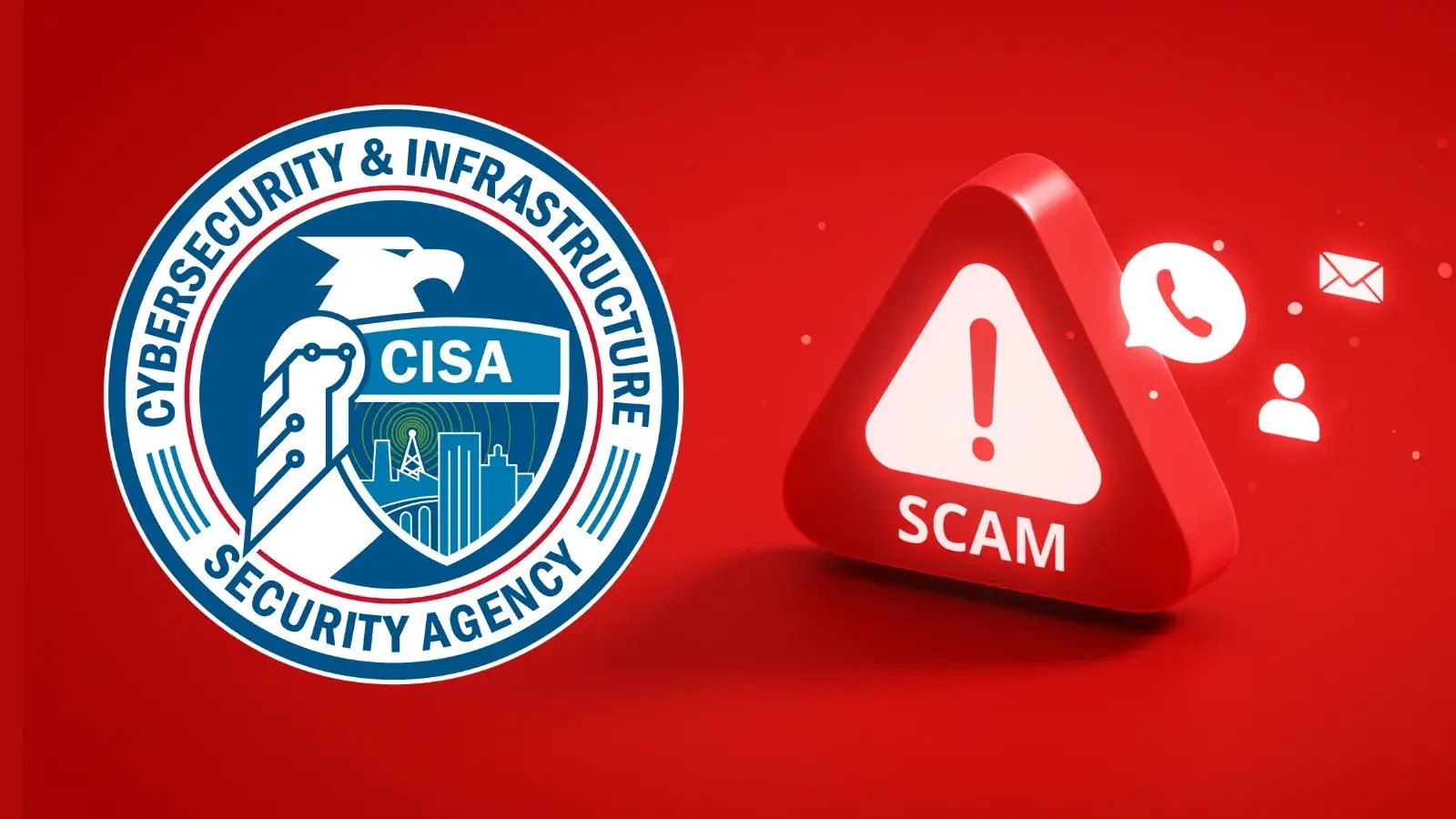 CISA Urges Public to Stay Alert Against Rising Natural Disaster Scams