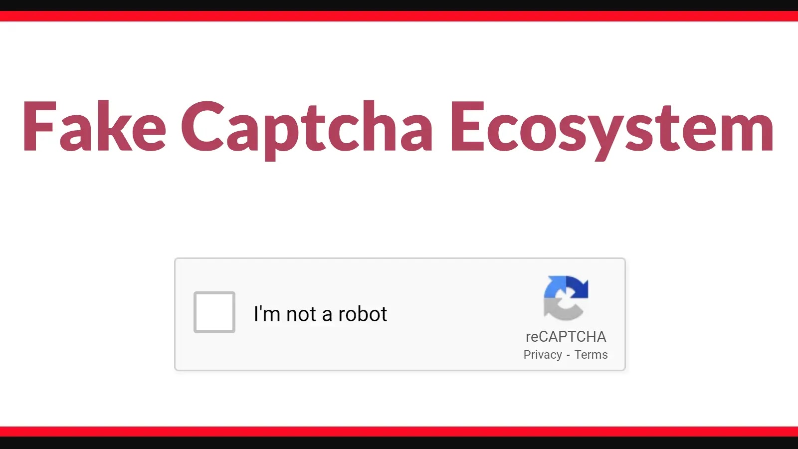 Fake Captcha Ecosystem Exploits Trusted Web Infrastructure to Deliver Malware