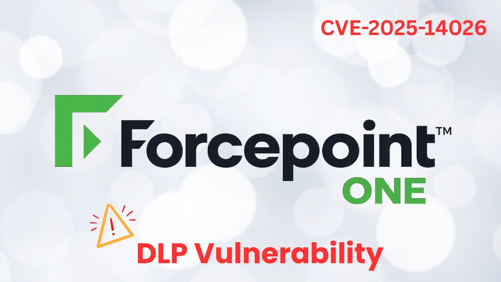 Forcepoint DLP Vulnerability Enables Memory Manipulation and Arbitrary Code Execution