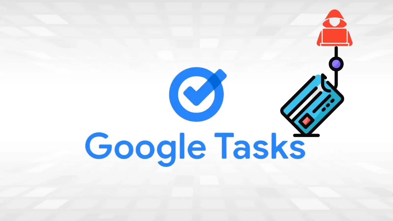 Hackers Abusing Google Tasks Notification for Sophisticated Phishing Attack