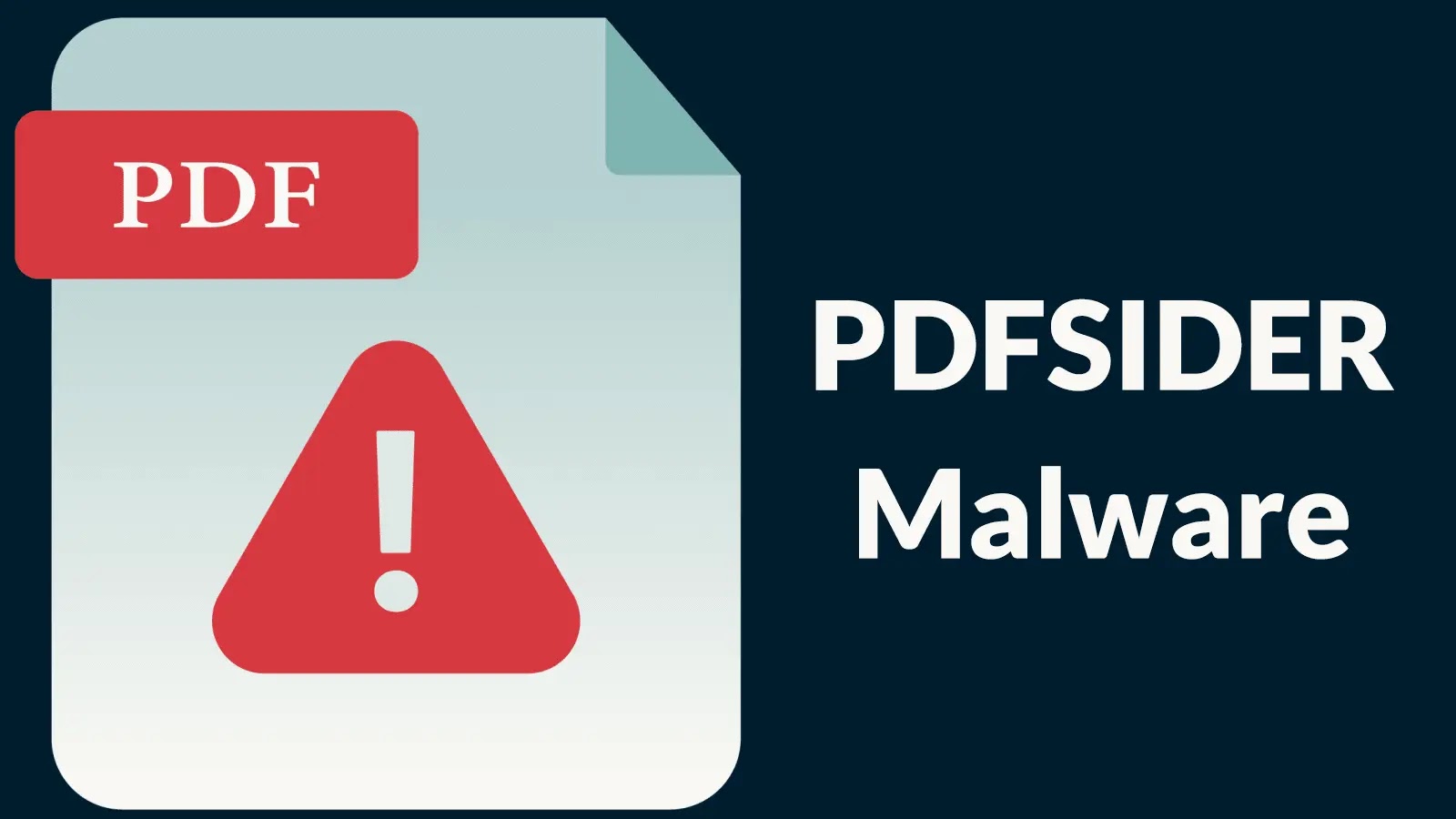 PDFSIDER Malware Actively Used by Threat Actors to Bypass Antivirus and EDR Systems