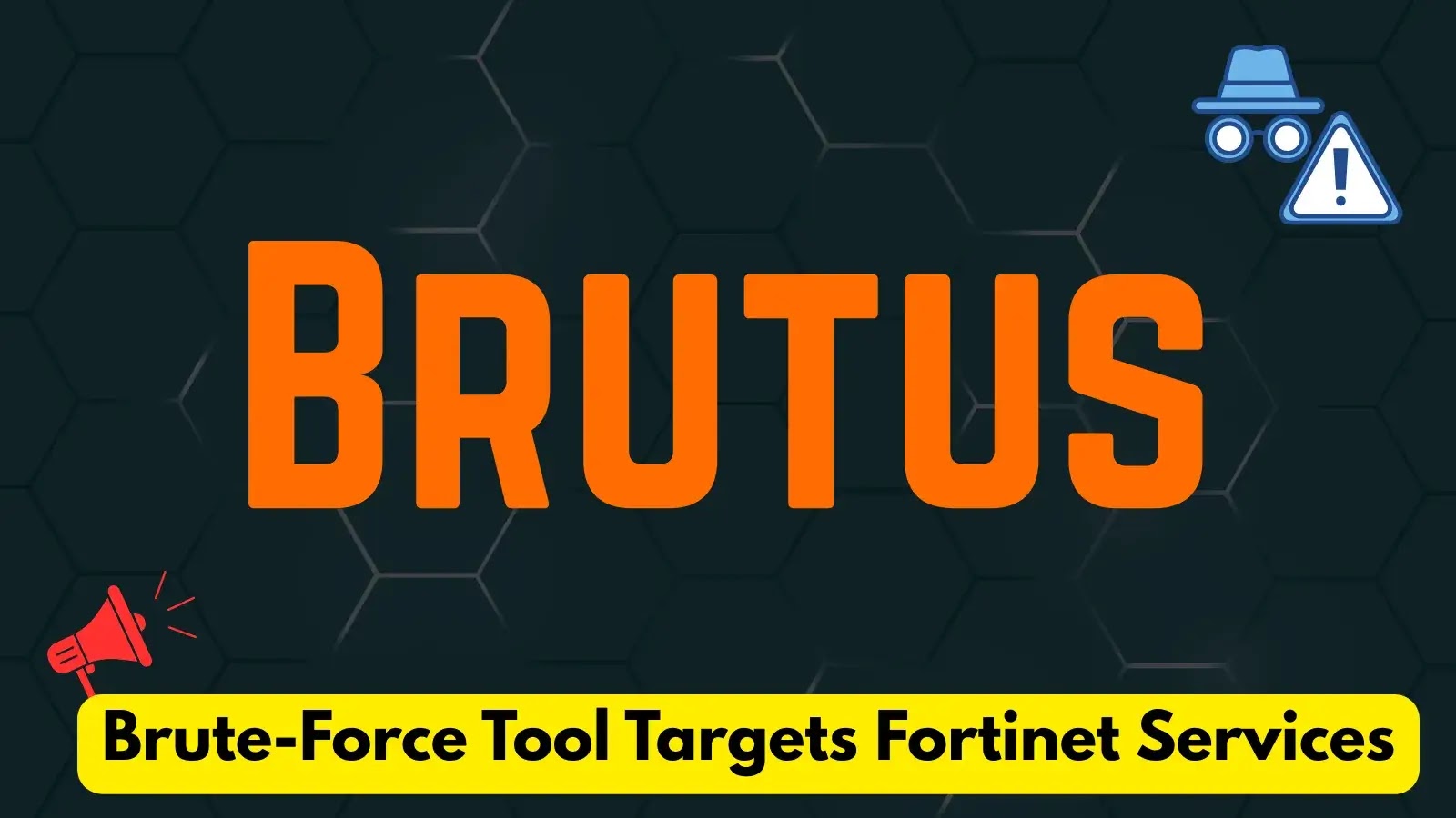 Threat Actors Allegedly Promoting New 'Brutus' Brute-Force Tool Targeting Fortinet Services