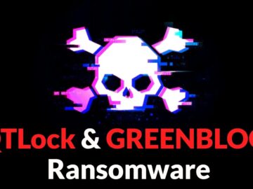 BQTLock & GREENBLOOD Ransomware Attacking Organizations to Encrypt and Exfiltrate Data