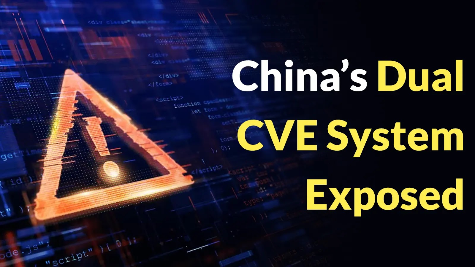 Beyond CVE China’s Dual Vulnerability Databases Reveal a Different Disclosure Timeline