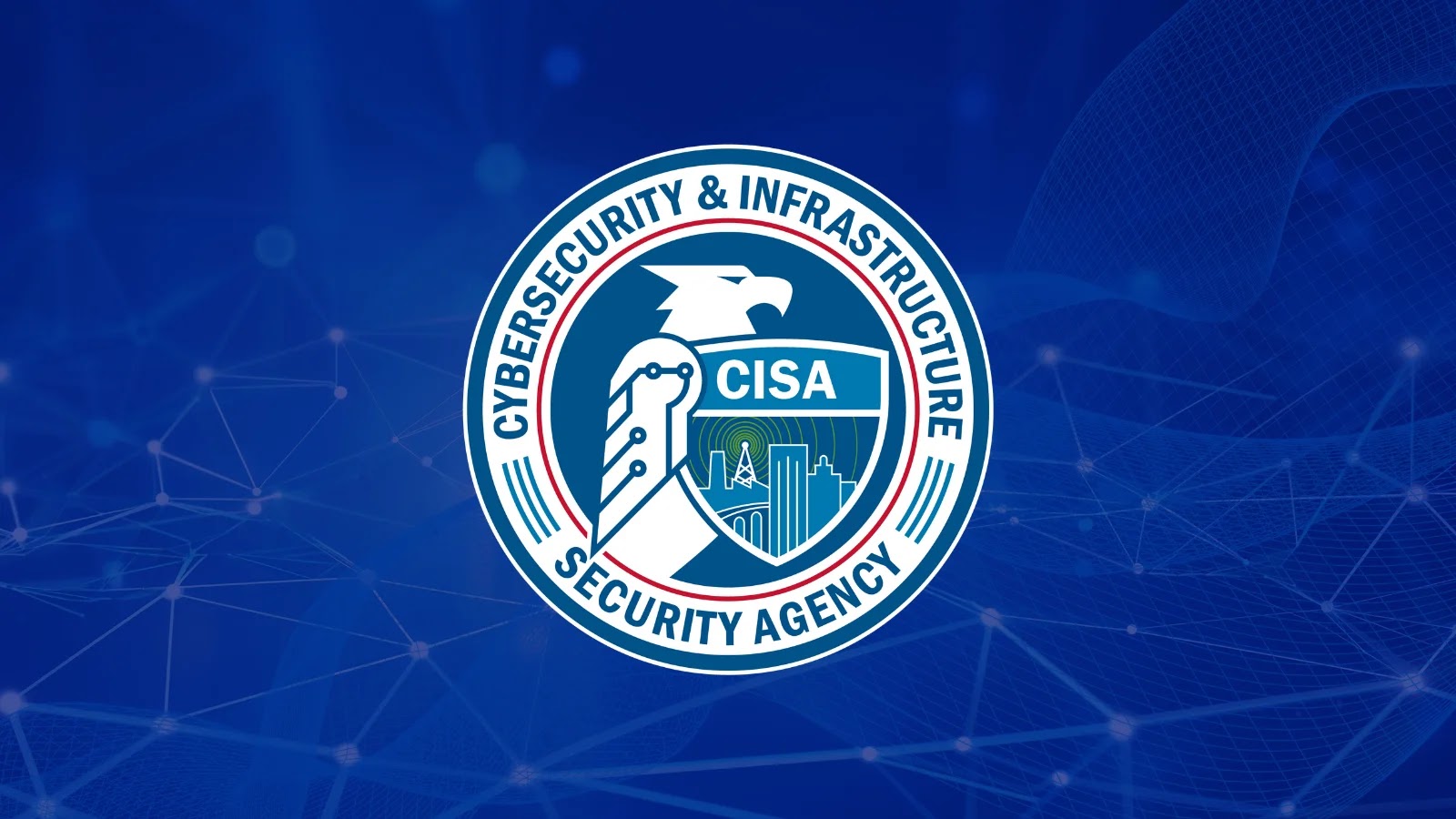 CISA Orders Removal of Active Network Edge Devices to Reduce Security Risks