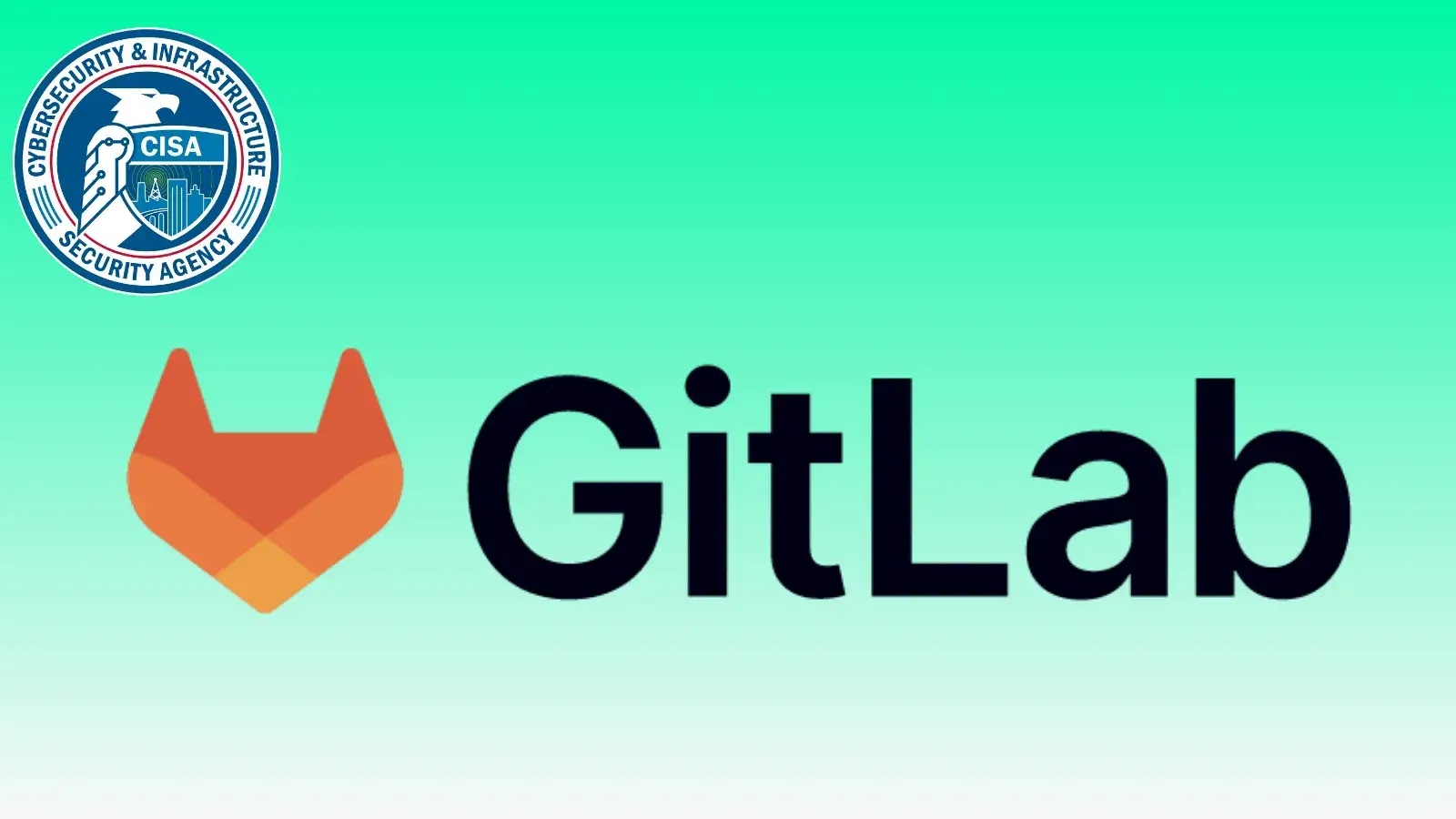 CISA Warns of Exploited GitLab Community and Enterprise SSRF Vulnerability
