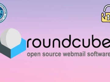 CISA Warns of Multiple Roundcube Vulnerabilities Exploited in Attacks