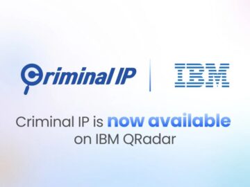 Criminal IP Adds Real-Time Threat Intelligence to IBM QRadar