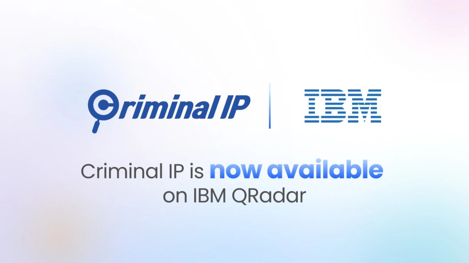 Criminal IP Adds Real-Time Threat Intelligence to IBM QRadar