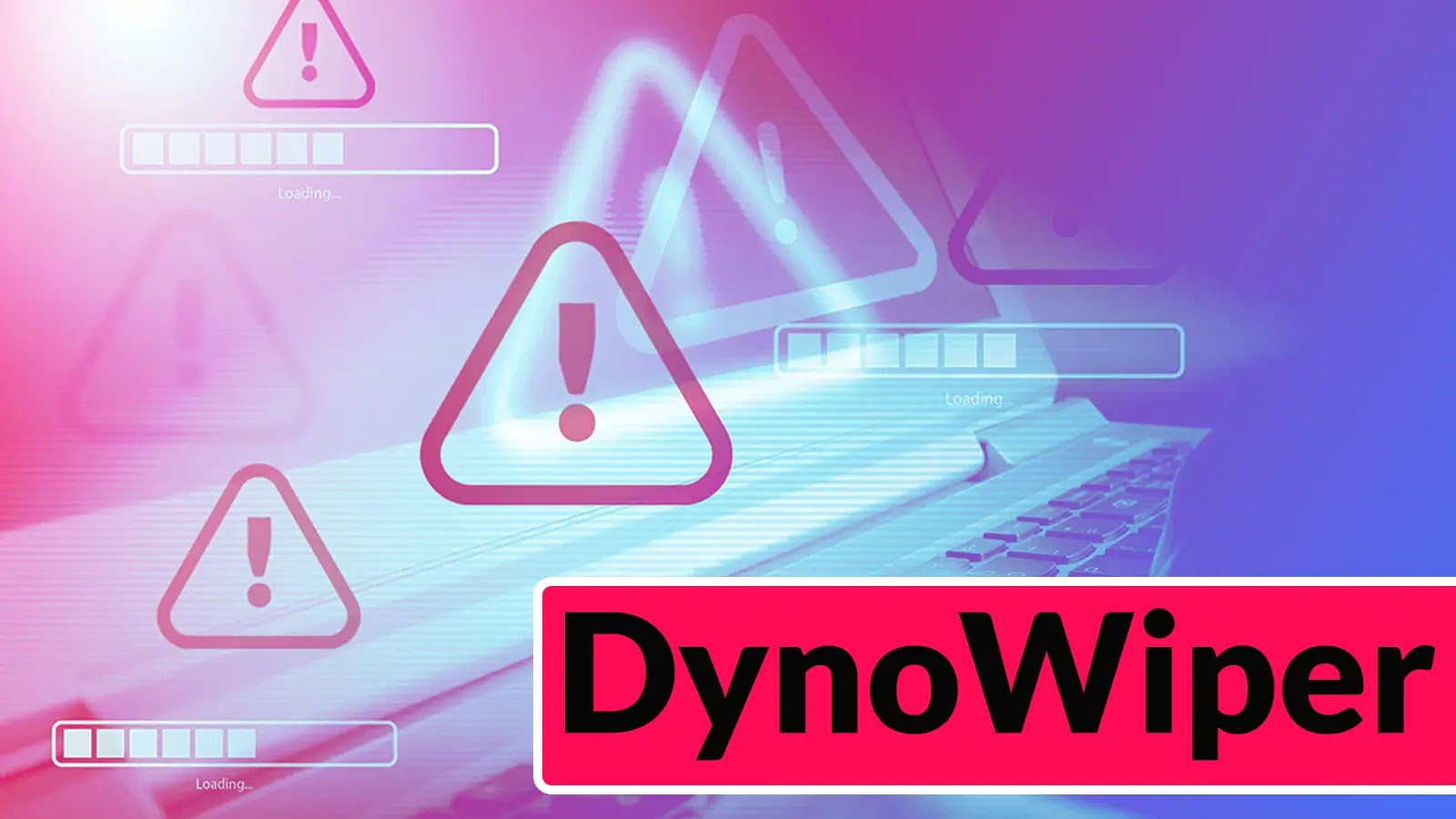 DynoWiper Data-Wiping Malware Attacking Energy Companies to Destroy Data