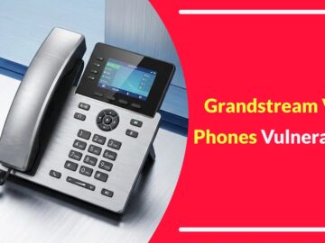Grandstream VoIP Phones Vulnerability Allows Attackers to Gain Root Privileges Grandstream VoIP Phones Vulnerability Allows Attackers to Gain Root Privileges