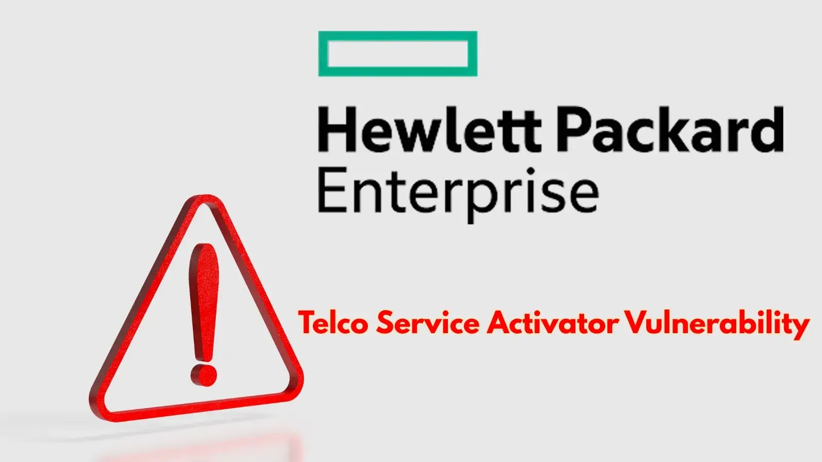 HPE Telco Service Activator Vulnerability Let Attackers Bypass Access Restrictions