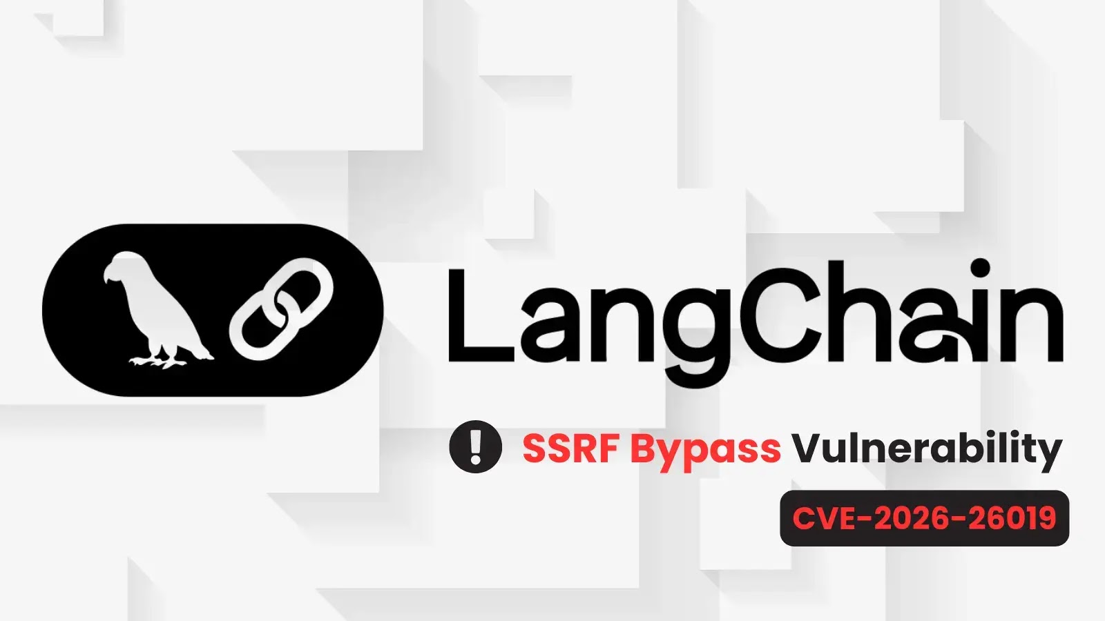Langchain Community SSRF Bypass Vulnerability Exposes Internal Services to Unauthorized Access