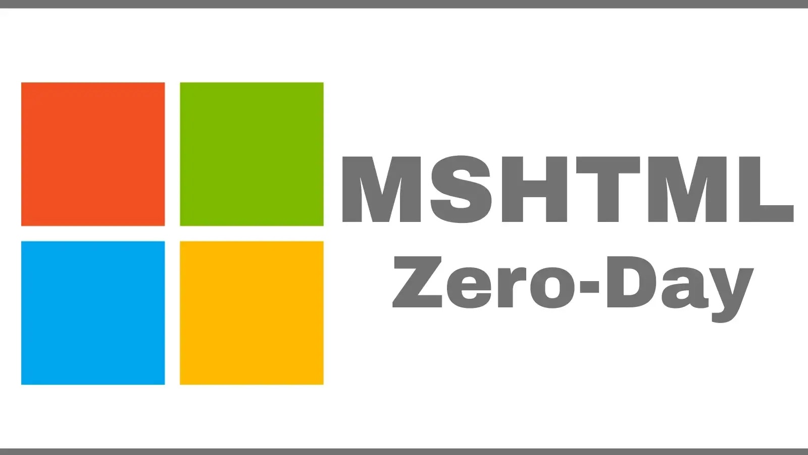 MSHTML Framework Zero-Day Opens Door to Network-Based Security Bypass