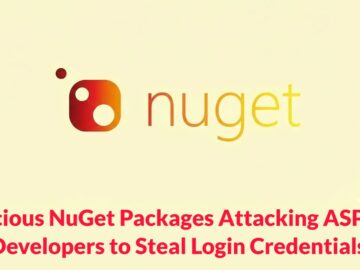 Malicious NuGet Packages Attacking ASP.NET Developers to Steal Login Credentials