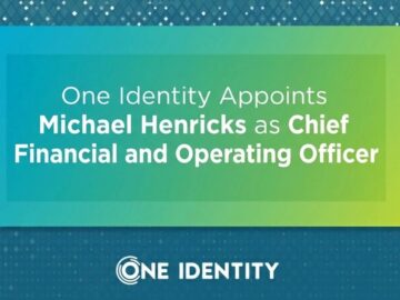 Michael Henricks Named CFO and COO at One Identity