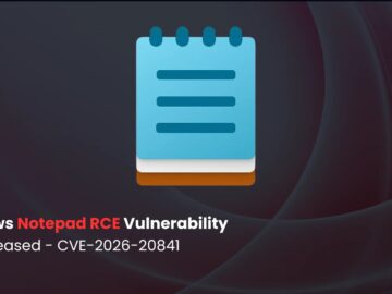 PoC Released for Windows Notepad Vulnerability that Enables Malicious Command Execution PoC Released for Windows Notepad Vulnerability that Enables Malicious Command Execution