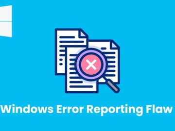 Windows Error Reporting Flaw Allows Attackers to Elevate Privileges Windows Error Reporting Flaw Allows Attackers to Elevate Privileges