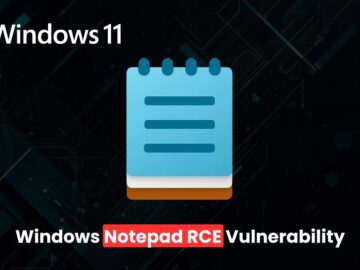 Windows Notepad Vulnerability Allows Attackers to Execute Code Remotely