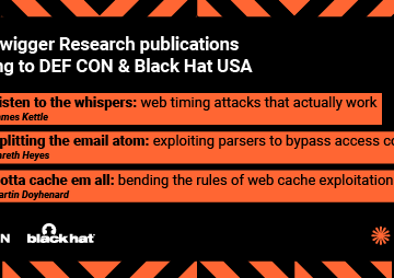A hacking hat-trick: previewing three PortSwigger Research publications coming to DEF CON & Black Hat USA A hacking hat-trick: previewing three PortSwigger Research publications coming to DEF CON & Black Hat USA