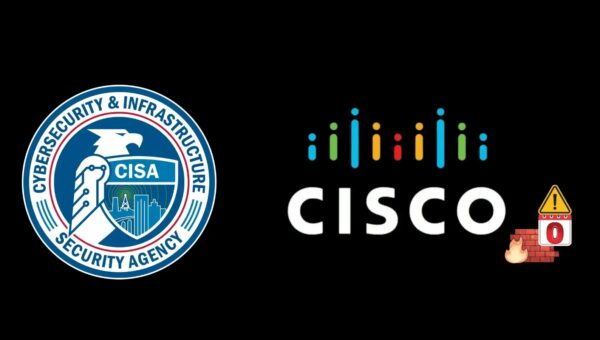 CISA Warns Cisco Secure Firewall Management Center 0-Day Is Being Exploited in Ransomware Attacks