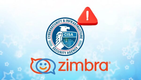 CISA Warns of Zimbra Collaboration Suite Vulnerability Exploited in Attacks