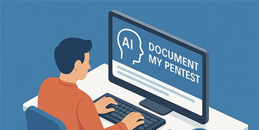 Document My Pentest: you hack, the AI writes it up!