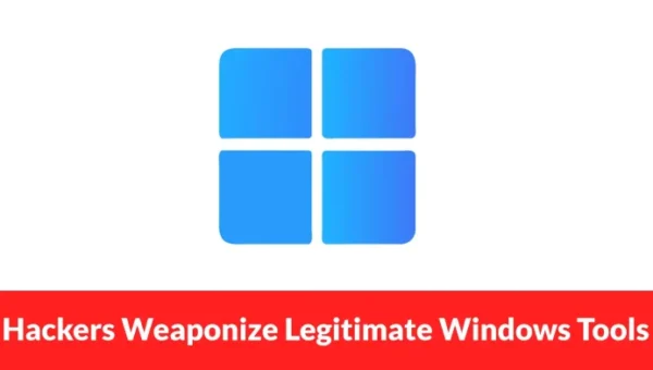 Hackers Weaponize Legitimate Windows Tools to Disable Antivirus Before Ransomware Attacks
