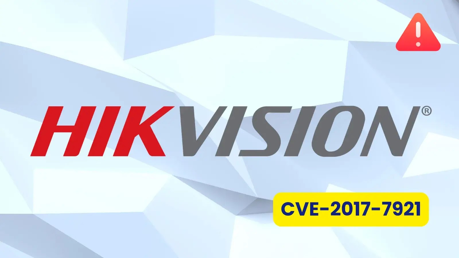 Hikvision Multiple Products Vulnerability Allow Malicious User to Escalate Privileges