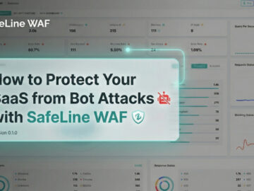 How to Protect Your SaaS from Bot Attacks with SafeLine WAF