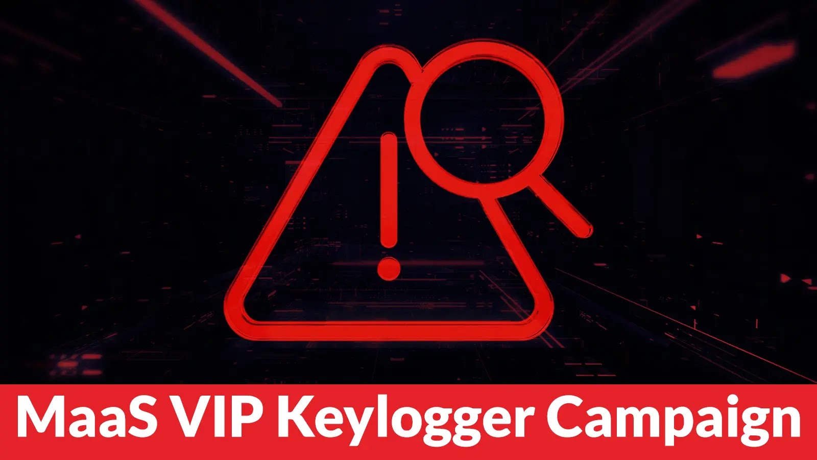 MaaS VIP Keylogger Campaign Uses Steganography and In-Memory Execution to Steal Credentials at Scale