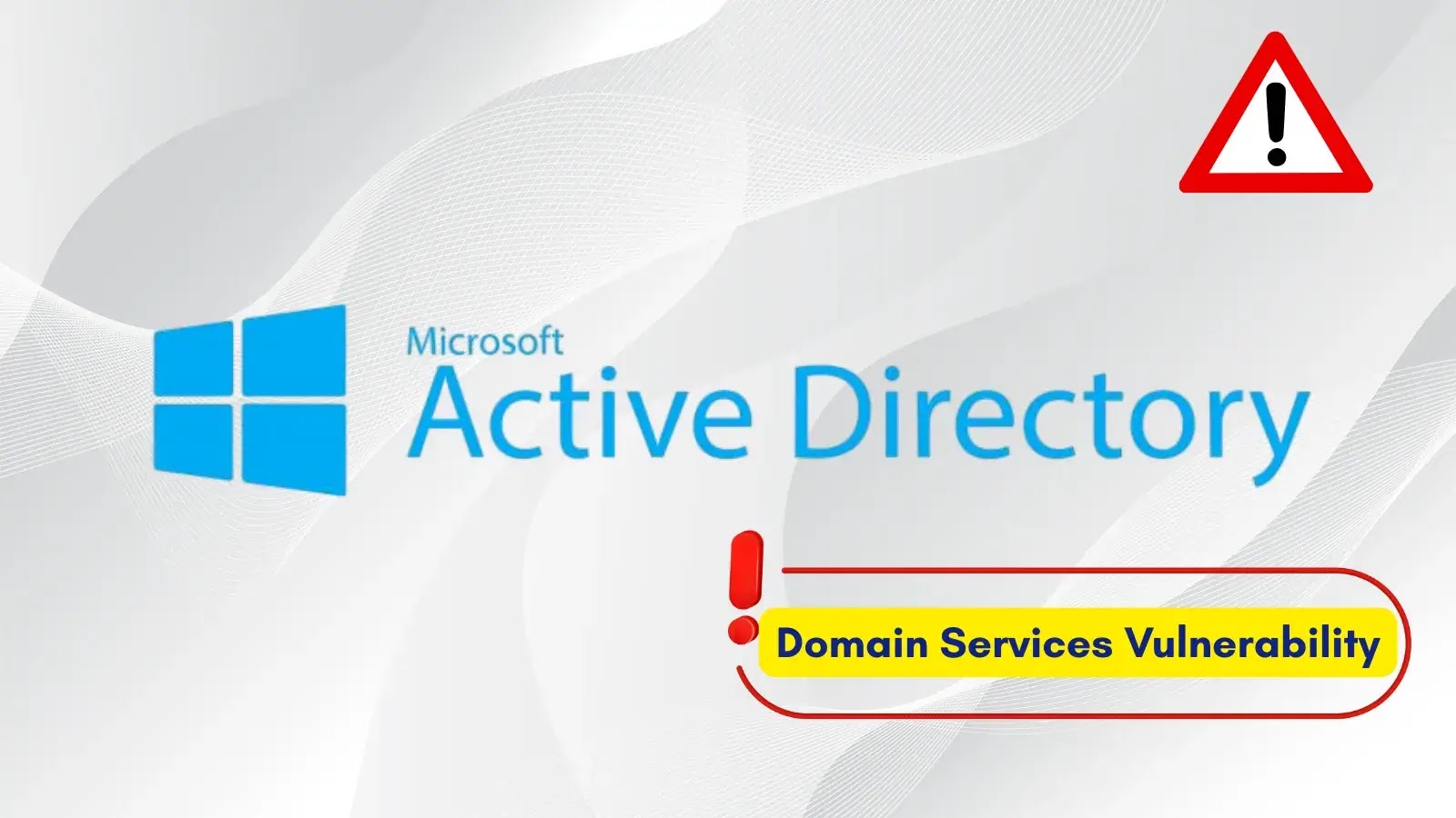 Microsoft Active Directory Domain Services Vulnerability Let Attackers Escalate Privileges