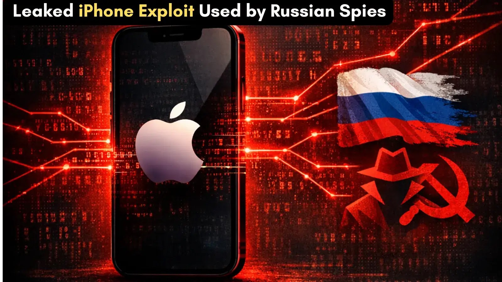 iPhone Exploit Toolkit Used by Russian Spies Likely Originated from U.S. Contractor