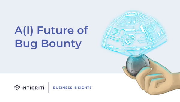 A(I) future of Bug Bounty