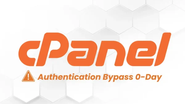 Attackers Exploit cPanel Authentication Bypass 0-Day After PoC Release