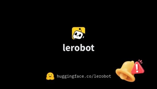 Hugging Face LeRobot Flaw Opens Door to Remote Code Execution Attacks