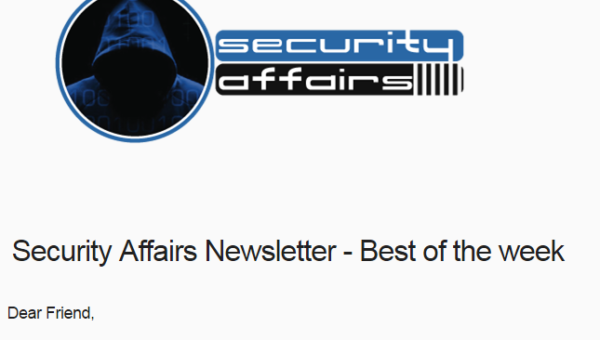 Security Affairs newsletter Round 571 by Pierluigi Paganini – INTERNATIONAL EDITION